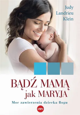 Produktbild von Bądź mamą jak Maryja