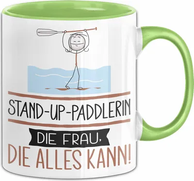 Produktbild von Stand-Up-Paddlerin Geschenk Tasse Becher Die Frau Die Allen Kann Geschenkidee für eine Stand-Up-Paddlerin Lustig (Grün)