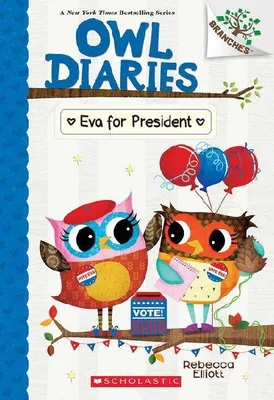 Produktbild von Eva for President: A Branches Book (Owl Diaries #19)