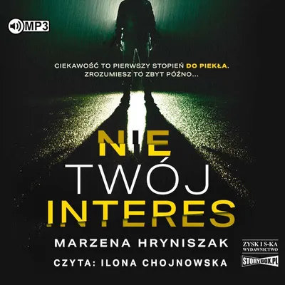 Zdjęcie produktu dla Audiobook Nie twój interes - Marzena Hryniszak