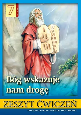 Zdjęcie produktu dla Religia Bóg wskazuje nam drogę dla klasy 7 ćwiczenia szkoły podstawowej