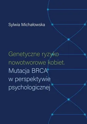 Image de Genetyczne ryzyko nowotworowe kobiet - Sylwia Michałowska (Medizin auf Polnisch)