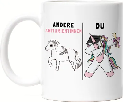 Produktbild von Andere Abiturientinnen Du Tasse Pferd Einhorn Geschenkidee Lustig Schulabschluss Abi