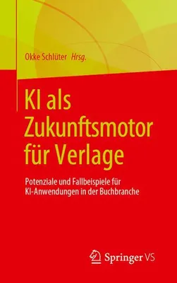 Zdjęcie produktu dla KI als Zukunftsmotor für Verlage