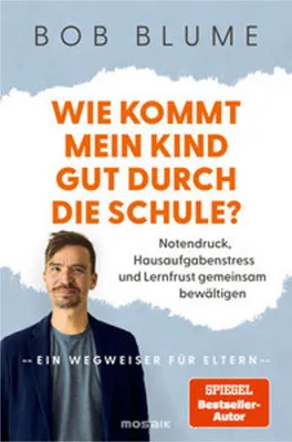 Obrázek produktu pro Wie kommt mein Kind gut durch die Schule?