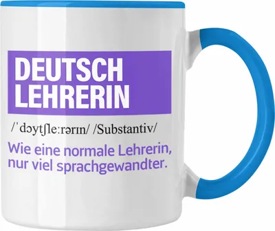 Produktbild von Trendation - Deutschlehrerin Geschenk Tasse Geschenkidee Abschied Abschiedsgeschenk Geburtstag Deutsch Lehrerin (Blau)