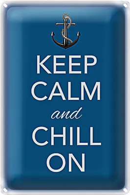 Produktbild von Blechschild Spruch 20x30cm Keep Calm and chill on