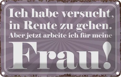 Produktbild von vianmo Blechschild 20x30 cm habe versucht in Rente zu gehen Spruch Zitat