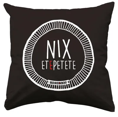Produktbild von Kissen Nix Etepetete - Tacheles