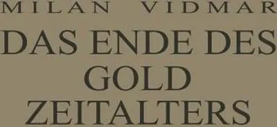 Obrázek produktu pro Das Ende des Goldzeitalters