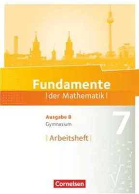 Produktbild von Fundamente der Mathematik 7. Schuljahr. Arbeitsheft mit Lösungen. Gymnasium Brandenburg