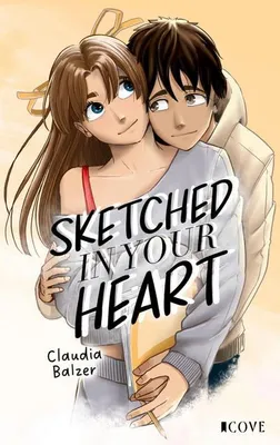Produktbild von Sketched in Your Heart (Fandom Love 1)