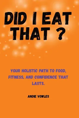 Produktbild von Did I Eat That ?