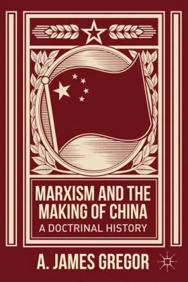 Produktbild von Marxism and the Making of China