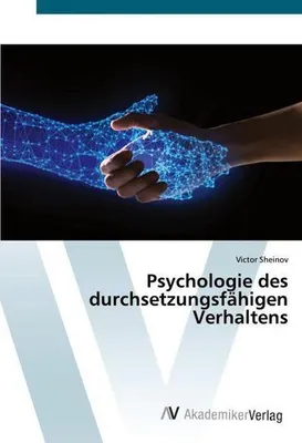 Produktbild von Psychologie des durchsetzungsfähigen Verhaltens