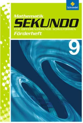 Image de Sekundo 9. Förderheft. Mathematik für differenzierende Schulformen