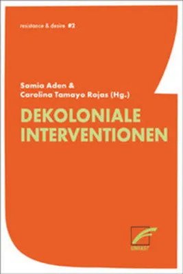 Immagine prodotto di Dekoloniale Interventionen: Analyse von epistemischer Gewalt und eurozentristischer Repräsentationsmacht