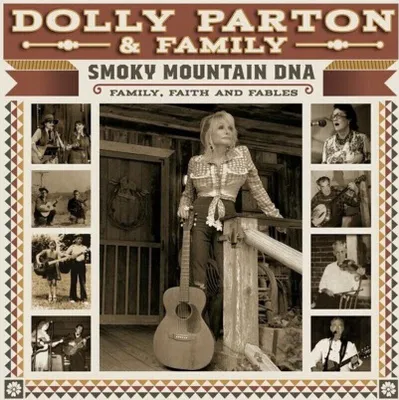 Zdjęcie produktu dla Dolly Parton - Smoky Mountain DNA: Family, Faith And Fables (2 CD)
