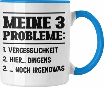 Produktbild von Trendation - Meine 3 Probleme Tasse Vergesslichkeit Männer Geschenkidee Ehemann Spruch (Blau)