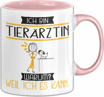 Produktbild von Tierärztin Tasse Geschenk Ich Bin Tierärztin Warum Weil Ich Es Kann Geschenkidee Geburtstag (Rosa)