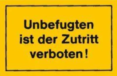 Produktbild von Verbotsschild Unbefugten ist der Zutritt verboten