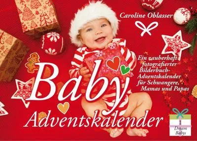 Produktbild von Baby Adventskalender - Ein zauberhaft fotografierter Bilderbuch-Adventskalender für Schwangere, Mamas und Papas