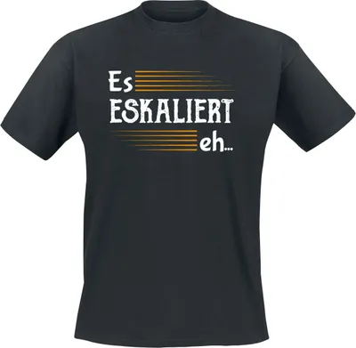 Produktbild von Sprüche T-Shirt Herren Es eskaliert eh... schwarz XXL