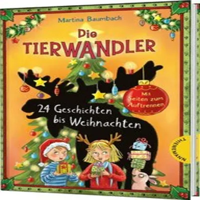Produktbild von Die Tierwandler: 24 Geschichten bis Weihnachten