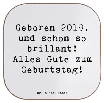 Produktbild von Mr. & Mrs. Panda Tischuntersetzer Spruch 2019 Geburtstag - Weiß - Geschenk, Geboren, Untersetzer für Gläser, Happy Birthday, gläseruntersetzer, Geburtsjahr, Glückwunsch