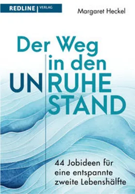 Image de Der Weg in den (Un)ruhestand!