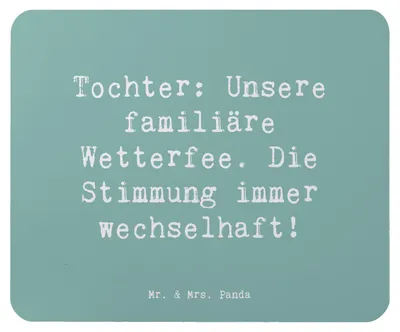 Produktbild von Mr. & Mrs. Panda Mauspad Spruch Tochter Wetterfee - Meeresbrise - Geschenk, Einfallsreichtum, Mouse Pad, Geburtstage, mausteppich, mousematte, Liebe, Familie, Mousepad