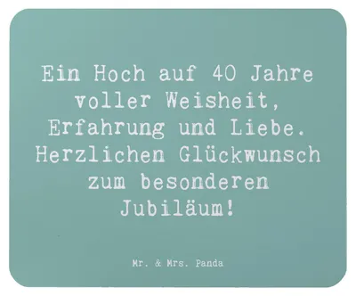 Produktbild von Mr. & Mrs. Panda Mousepad Spruch 40. Geburtstag Weisheit - Meeresbrise - Geschenk, herzlichen Glückwunsch, Freude, Geburtstagsgeschenk, pc, Happy Birthday, Mauspad, Party