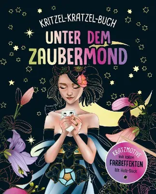 Produktbild von Unter dem Zaubermond - Kritzel-Kratzel-Buch für Kinder ab 7 Jahren