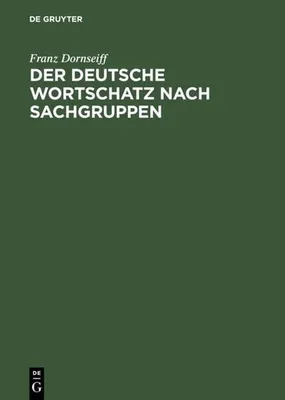 Produktbild von Der deutsche Wortschatz nach Sachgruppen