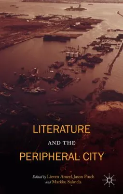 Zdjęcie produktu dla Literature and the Peripheral City