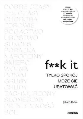Obrázok produktu pre F**K It. Tylko Spokój Może Cię Uratować