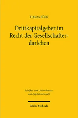 Produktbild von Drittkapitalgeber im Recht der Gesellschafterdarlehen