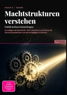 Zdjęcie produktu dla Machtstrukturen verstehen: Politik kritisch hinterfragen
