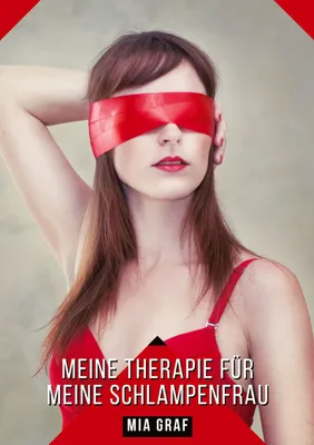 Produktbild von Meine Therapie für meine Schlampenfrau