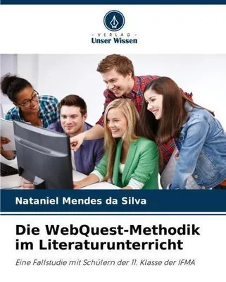Obrázek produktu pro Die WebQuest-Methodik im Literaturunterricht