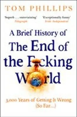 Immagine prodotto di A Brief History of the End of the F*cking World