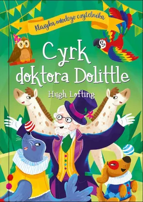 Produktbild von Cyrk doktora Dolittle. Klasyka młodego czytelnika