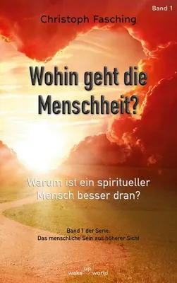 Produktbild von Wohin geht die Menschheit?