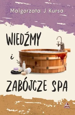 Productafbeelding van Wiedźmy i zabójcze spa - Powieść obyczajowa
