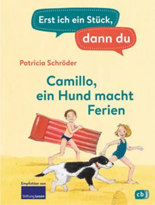 Obrázok produktu pre Erst ich ein Stück, dann du - Camillo - ein Hund macht Ferien