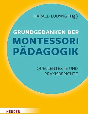 Produktbild von Grundgedanken der Montessori-Pädagogik