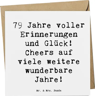 Produktbild von Mr. & Mrs. Panda Glückwunschkarte Spruch 79. Geburtstag Erinnerungen - Weiß - Geschenk, faltkarte, Geburtstagsfeier, Lebensfreude, doppelkarte, anlasskarte, Glückwunsch