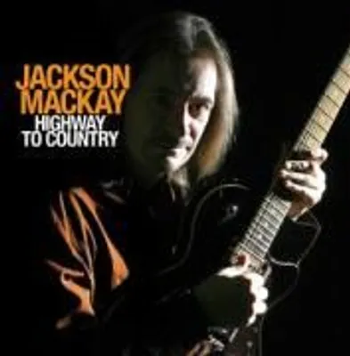 Produktbild von Mackay,Jackson-Highway To Country