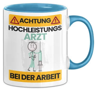 Produktbild von Arzt Tasse Geschenk Lustiger Spruch Geschenkidee für Arzt Achtung Hochleistungs Arzt Bei Der Arbeit (Blau)