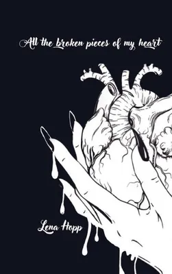 Produktbild von All the broken pieces of my heart